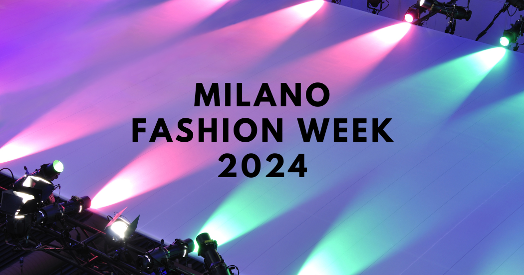 Milano Fashion Week 2024